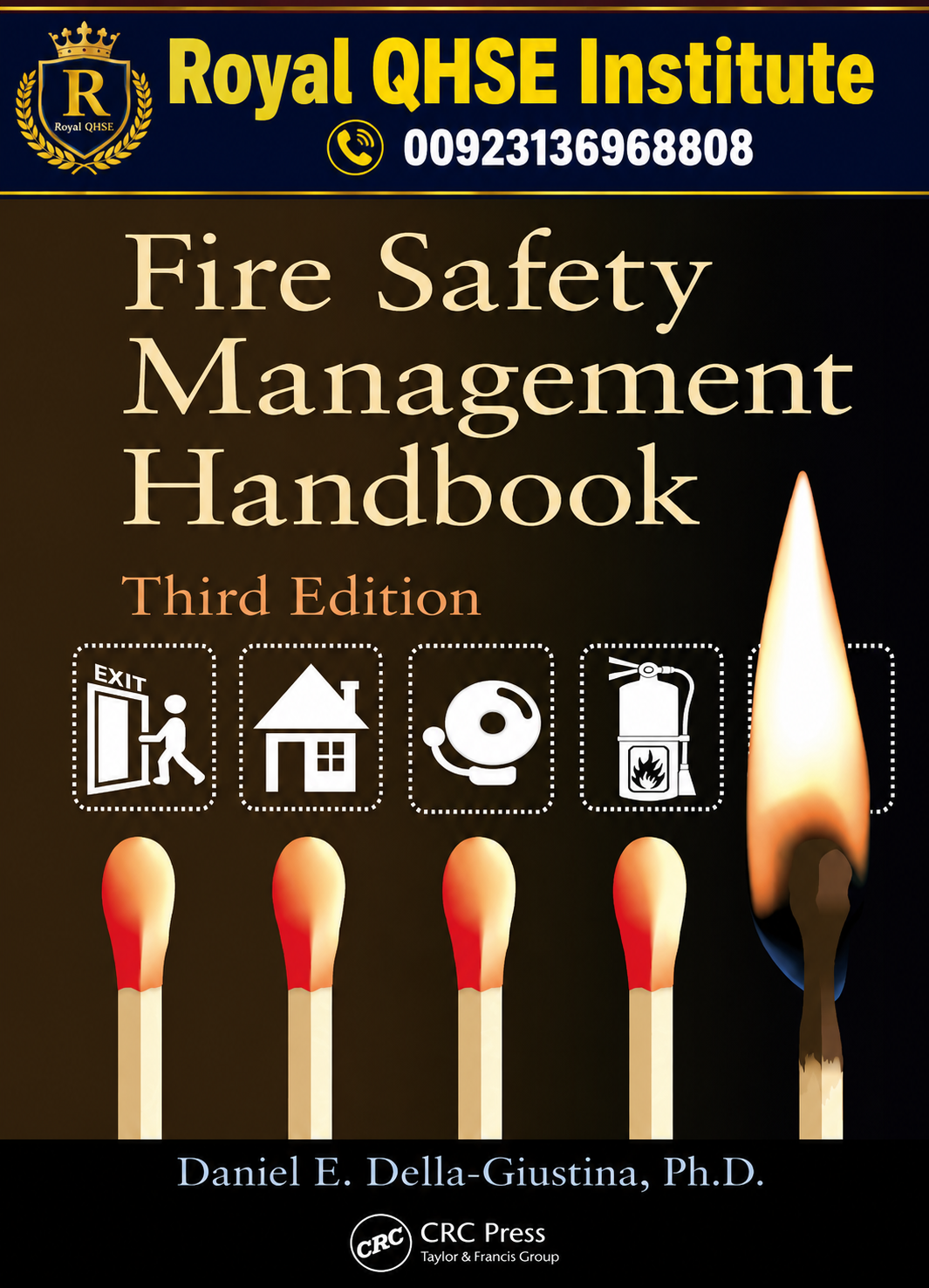 Fire Safety Management Handbook 3rd Edition Daniel E. Della-Giustina